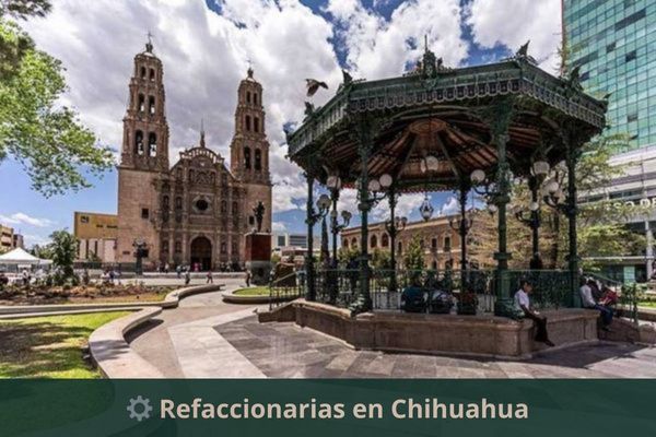 Refaccionarias en Chihuahua