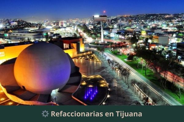 Refaccionarias en Tijuana