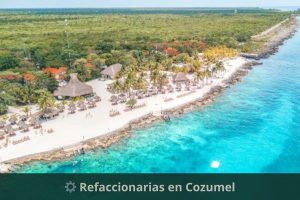 Refaccionarias en Cozumel