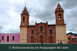 Refaccionarias en Huajuapan de León