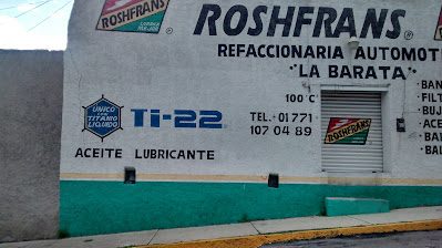 Refaccionaria Automotriz La Barata en Pachuca