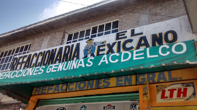 Refaccionaria El Mexicano en López Mateos